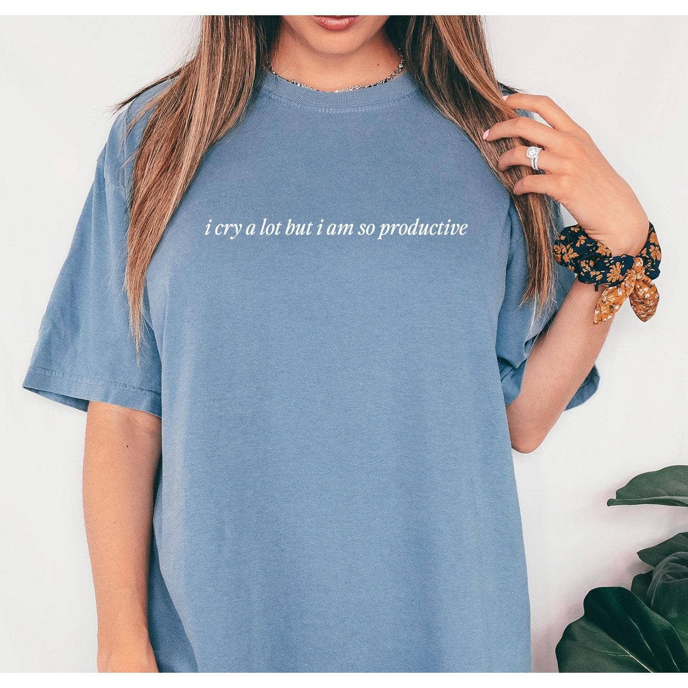 I Cry A Lot But I Am So Productive Minimal Tee: Blue Spruce / XL