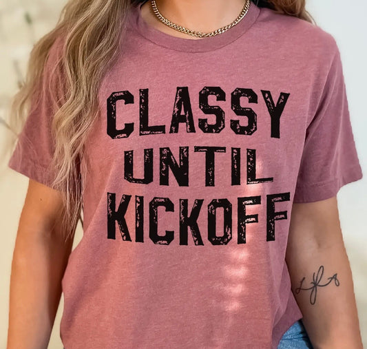 Classy Until Kickoff Football Vintage Game Day Graphic Tee