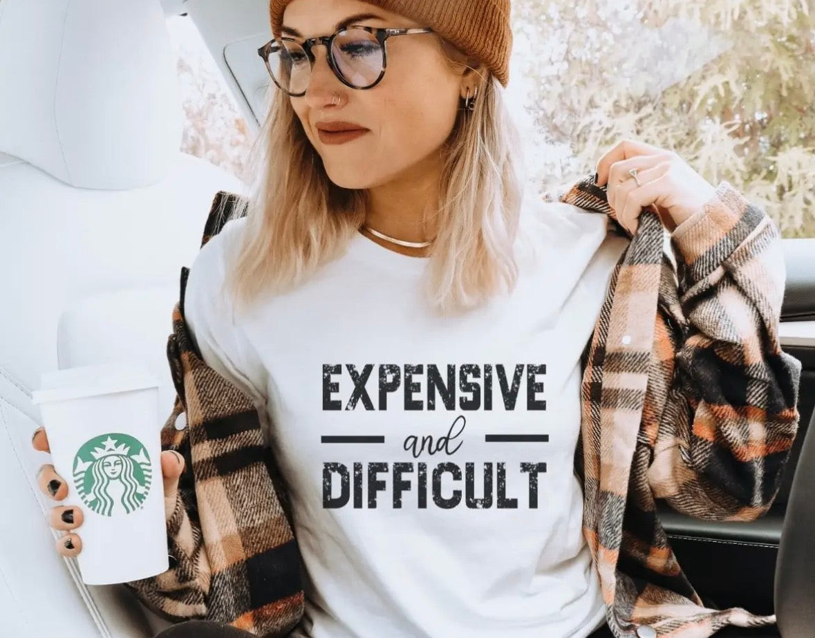 Expensive & Difficult t-shirt